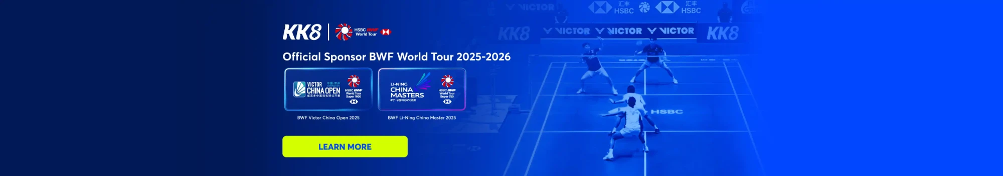 BWF ওয়ার্ল্ড ট্যুর ২০২৫–২০২৬-এ KK8-এর অফিসিয়াল স্পনসরশিপের ব্যানার